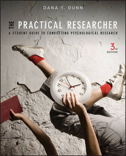 Cover image for The Practical Researcher - A Student Guide to Conducting Psychological Research 3e