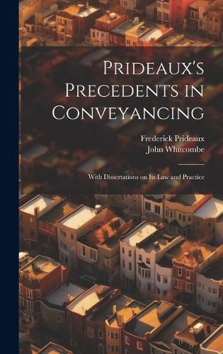 Cover image for Prideaux's Precedents in Conveyancing