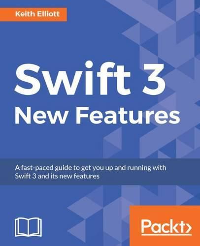 Cover image for Swift 3 New Features