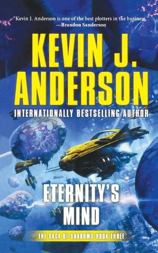 Eternity's Mind: The Saga of Shadows, Book Three