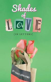 Cover image for Shades of Love (in Letters)