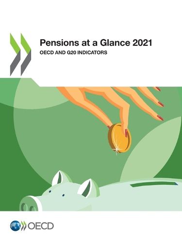 Cover image for Pensions at a glance 2021: OECD and G20 indicators