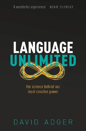 Cover image for Language Unlimited: The Science Behind Our Most Creative Power