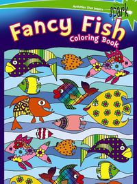 Cover image for SPARK -- Fancy Fish Coloring Book