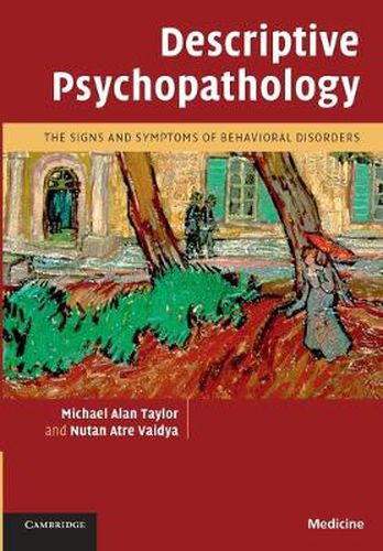 Cover image for Descriptive Psychopathology: The Signs and Symptoms of Behavioral Disorders