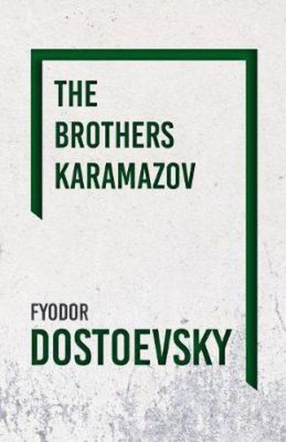 The Brothers Karamazov - Vol II (1879)
