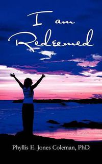 Cover image for I Am Redeemed