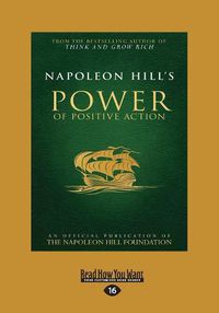 Cover image for Napoleon Hill's Power of Positive Action