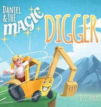 Cover image for Daniel & the Magic Digger