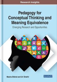 Cover image for Pedagogy for Conceptual Thinking and Meaning Equivalence: Emerging Research and Opportunities