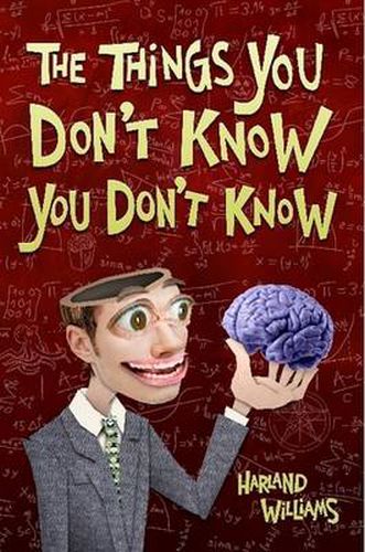 Cover image for The Things You Don't Know You Don't Know