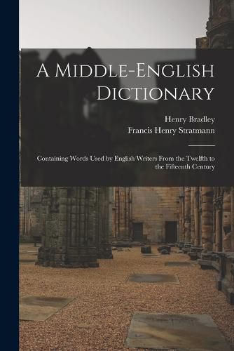 Cover image for A Middle-English Dictionary