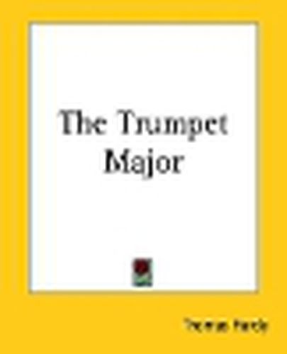 Cover image for The Trumpet Major