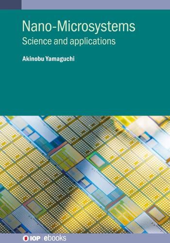 Advances in Nano and Microsystems: Science and Applications