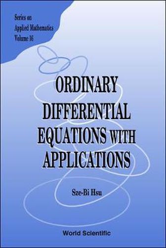 Ordinary Differential Equations With Applications