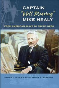 Cover image for Captain  Hell Roaring  Mike Healy