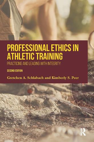 Cover image for Professional Ethics in Athletic Training: Practicing and Leading With Integrity