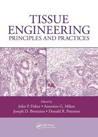 Cover image for Tissue Engineering: Principles and Practices