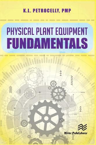 Cover image for Physical Plant Equipment Fundamentals