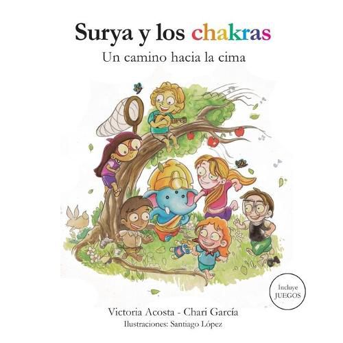 Cover image for Surya y los chakras: Un camino hacia la cima