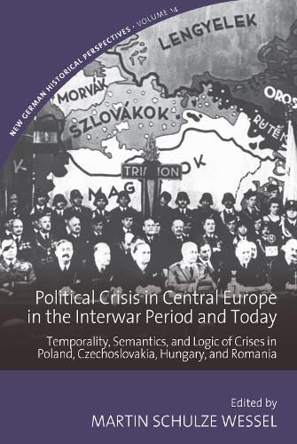 Cover image for Political Crisis in Central Europe in the Interwar Period and Today