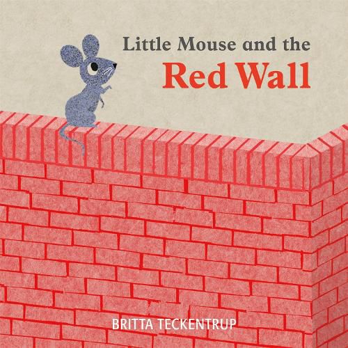 Cover image for Little Mouse and the Red Wall