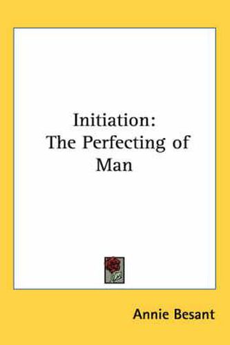 Cover image for Initiation: The Perfecting of Man
