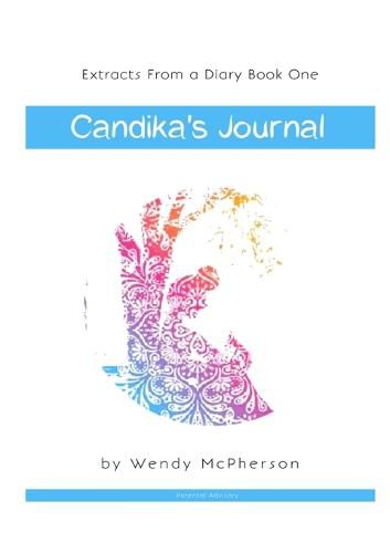 Cover image for Extracts from a Diary: Candika's Journal