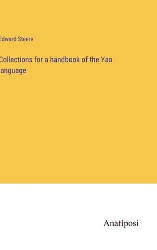 Collections for a handbook of the Yao language