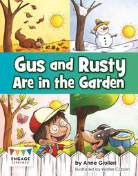 Cover image for Gus and Rusty are in the Garden