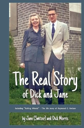 The Real Story of Dick and Jane