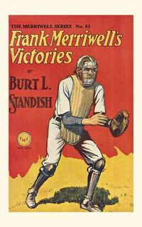 Cover image for Frank Merriwell's Victories