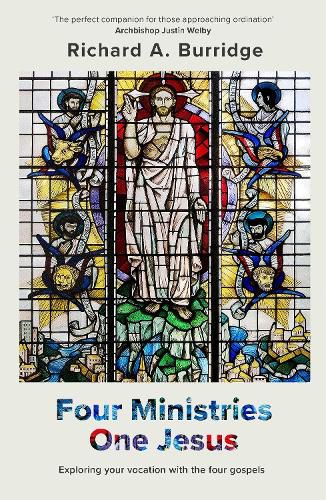 Cover image for Four Ministries, One Jesus: Exploring Your Vocation With The Four Gospels