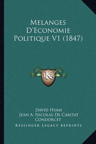 Melanges D'Economie Politique V1 (1847)