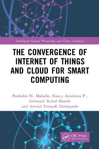 Cover image for The Convergence of Internet of Things and Cloud for Smart Computing