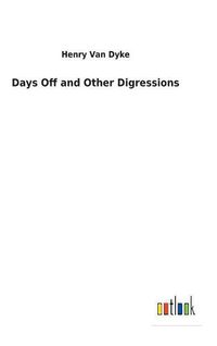 Cover image for Days Off and Other Digressions