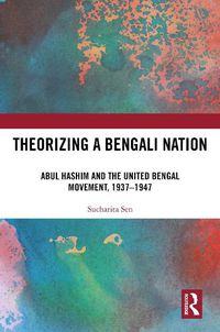 Cover image for Theorizing a Bengali Nation