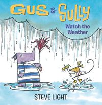 Cover image for Gus and Sully Watch the Weather