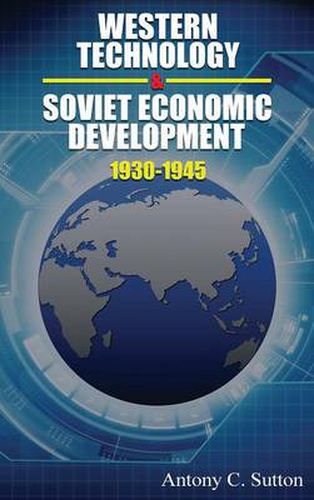 Cover image for Western Technology and Soviet Economic Development 1930 to 1945