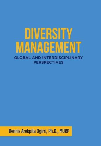 Cover image for Diversity Management: Global and Interdisciplinary Perspectives