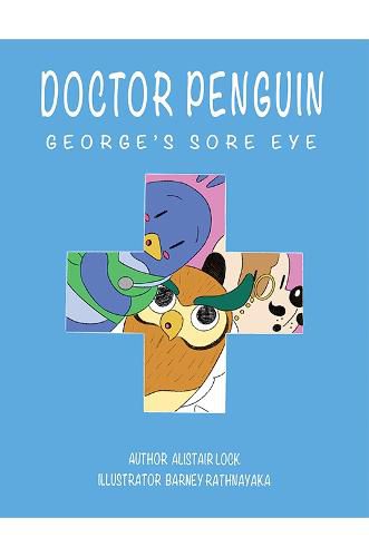 Cover image for Doctor Penguin - George's Sore Eye