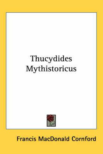 Cover image for Thucydides Mythistoricus