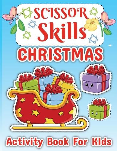 Christmas Scissor Skills for Kids Ages 3+