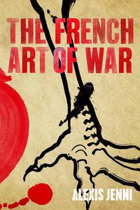 Cover image for The French Art of War