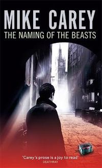 Cover image for The Naming Of The Beasts: A Felix Castor Novel