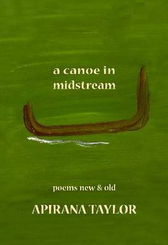 Cover image for A Canoe in Midstream: Poems New & Old