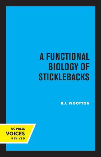 Cover image for A Functional Biology of Sticklebacks