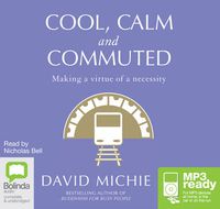 Cover image for Cool, Calm and Commuted