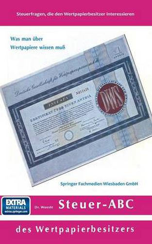 Cover image for Steuer-ABC Des Wertpapierbesitzers: Steuerfragen, Die Den Wertpapierbesitzer Interessieren