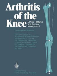 Cover image for Arthritis of the Knee: Clinical Features and Surgical Management